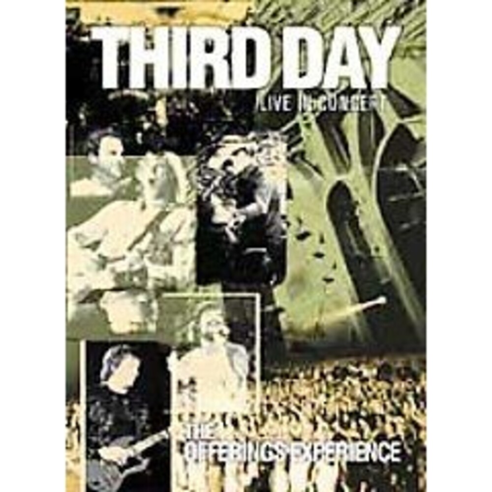 Third Day - Live in Concert: The Offerings Experience (DVD, 2002)